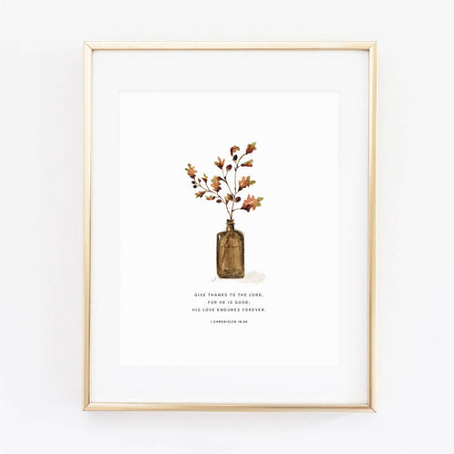 1 Chronicles 16:34 acorn branch scripture print