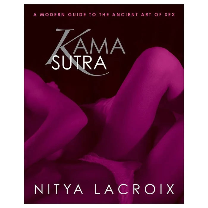 Kama Sutra: Modern Guide to the Ancient Art of Sex - Rolik®