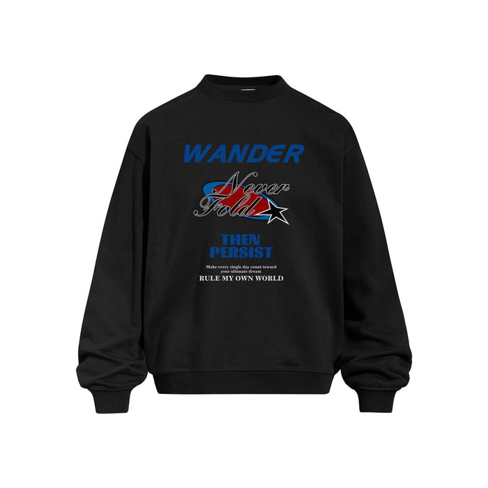 Black crew neck sweatshirt with colorful Wander Never Fold slogan print on the front